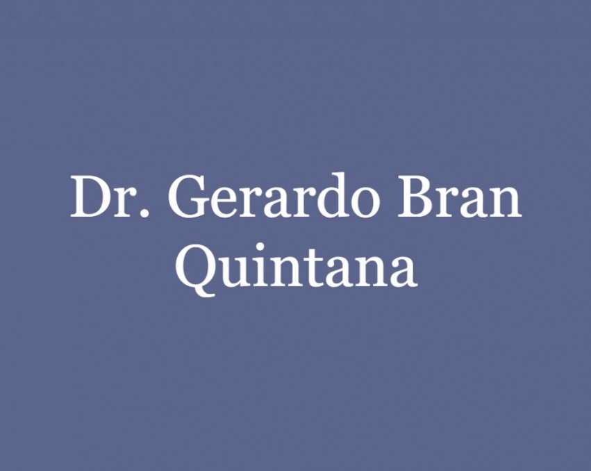 Dr. Gerardo Bran Quintana