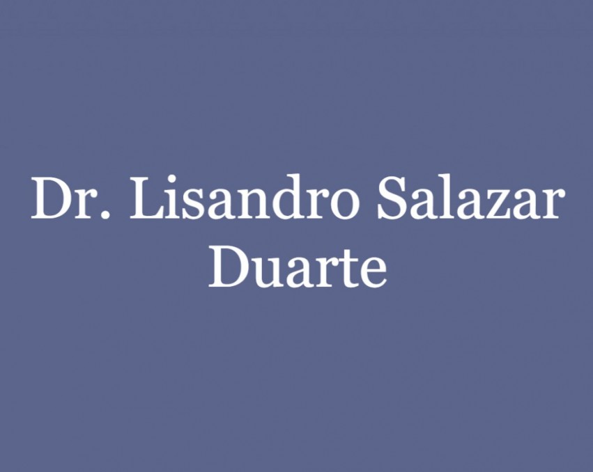 Dr. Lisandro Salazar Duarte