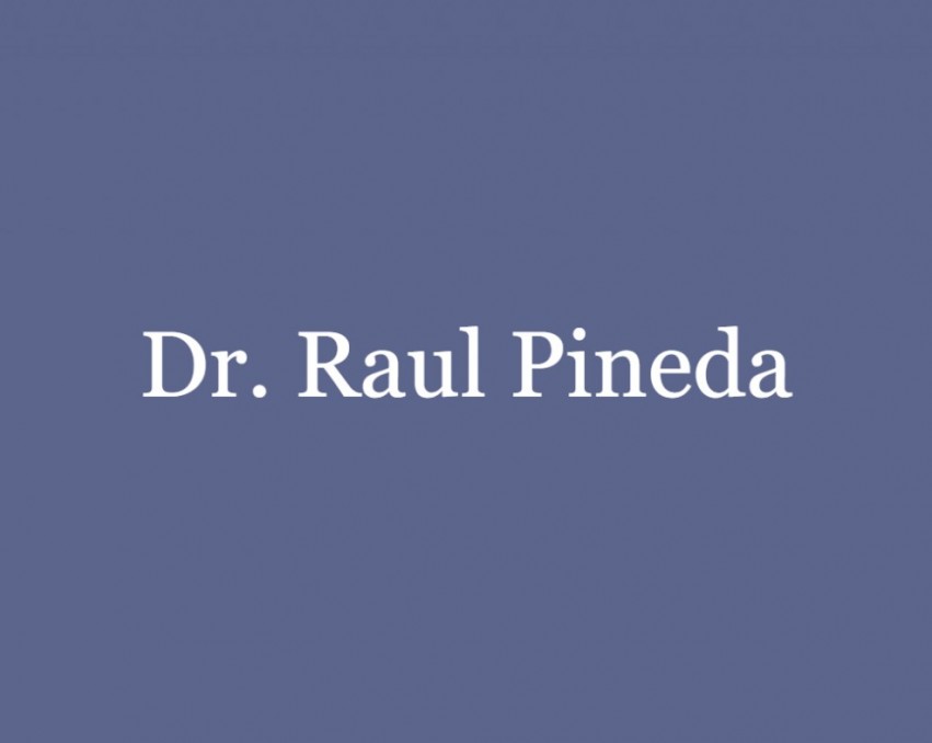 Dr. Raul Pineda