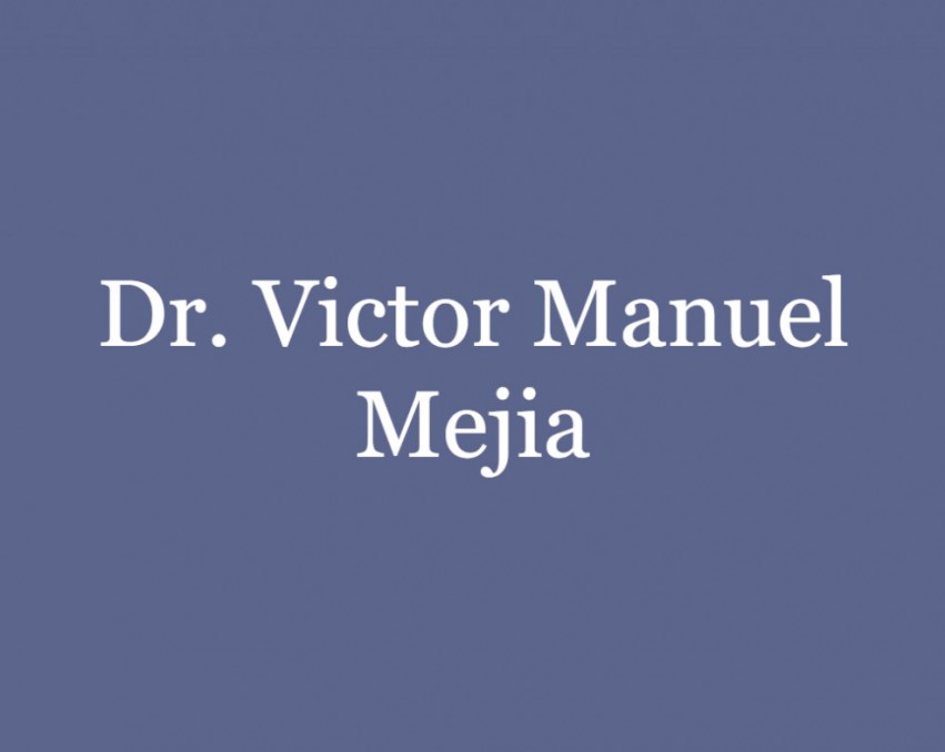 Dr. Victor Manuel Mejia