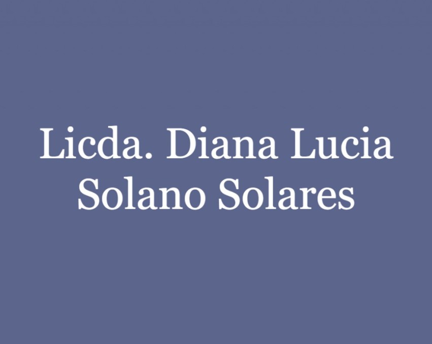 Licda. Diana Lucia Solano Solares