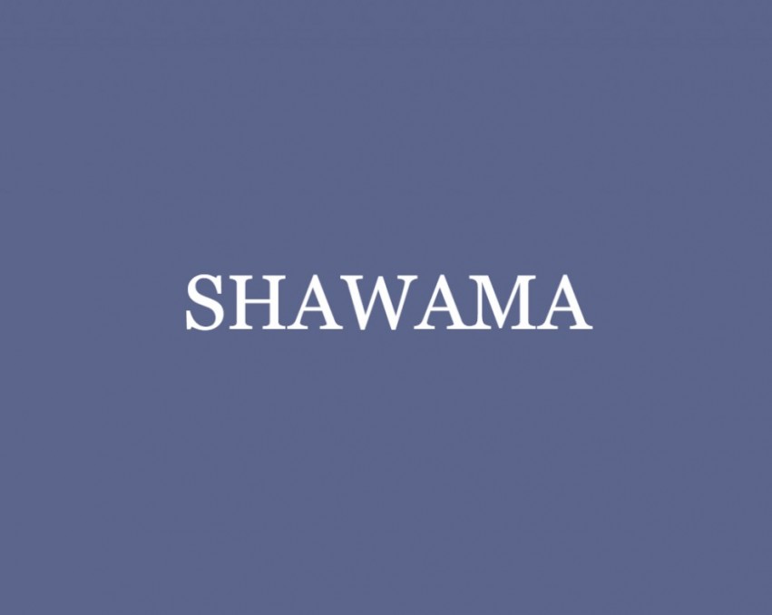 SHAWAMA